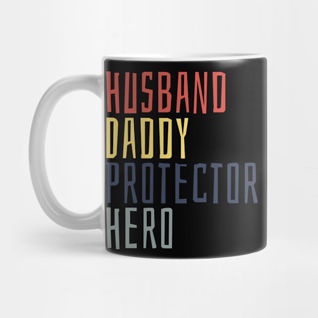 Husband Daddy Protector Hero by Rishirt